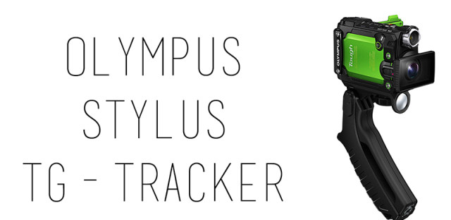 奥林巴斯运动相机Stylus TG-Tracker强悍发布