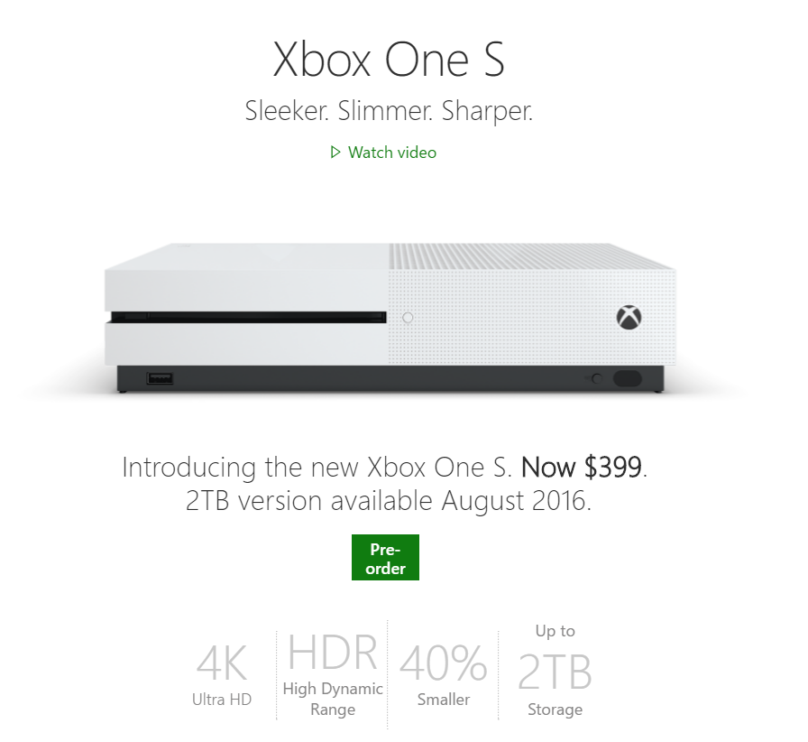 Xbox One S已经开启了预购