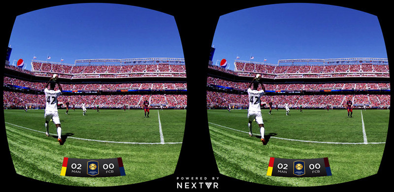 球迷们嗨起来！NextVR宣布将会对国际冠军杯进行VR直播