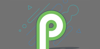 十年革新之作Android P有什么新功能?安卓9.0五大亮点抢先看