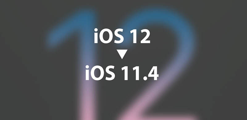 iOS12怎么降级iOS11.4？iOS12保留数据降级方法(附iOS11.4固件下载)